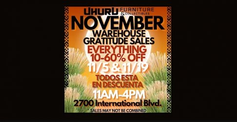 Uhuru Furniture and Collectibles Warehouse Gratitude Sale