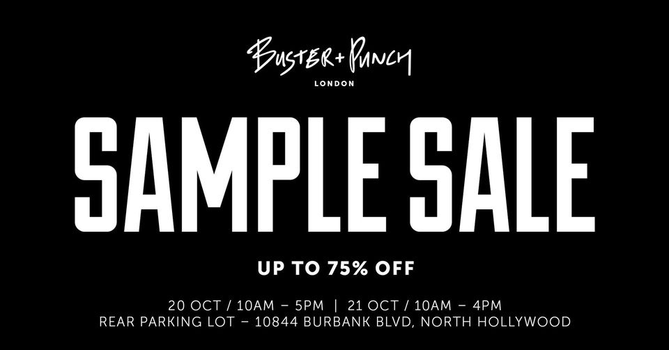 Buster + Punch Sample Sale North Hollywood