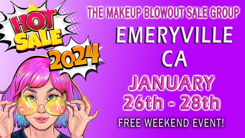 Makeup Blowout Sale - Emeryville, CA