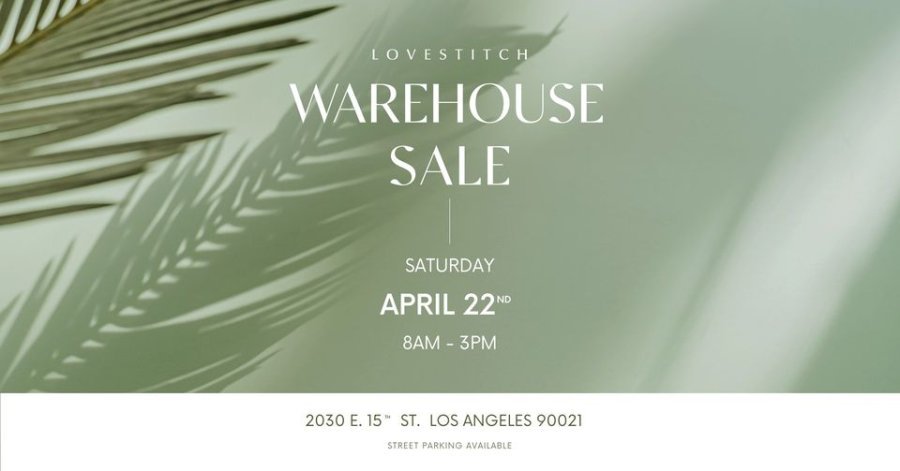 Lovestitch Warehouse Sale