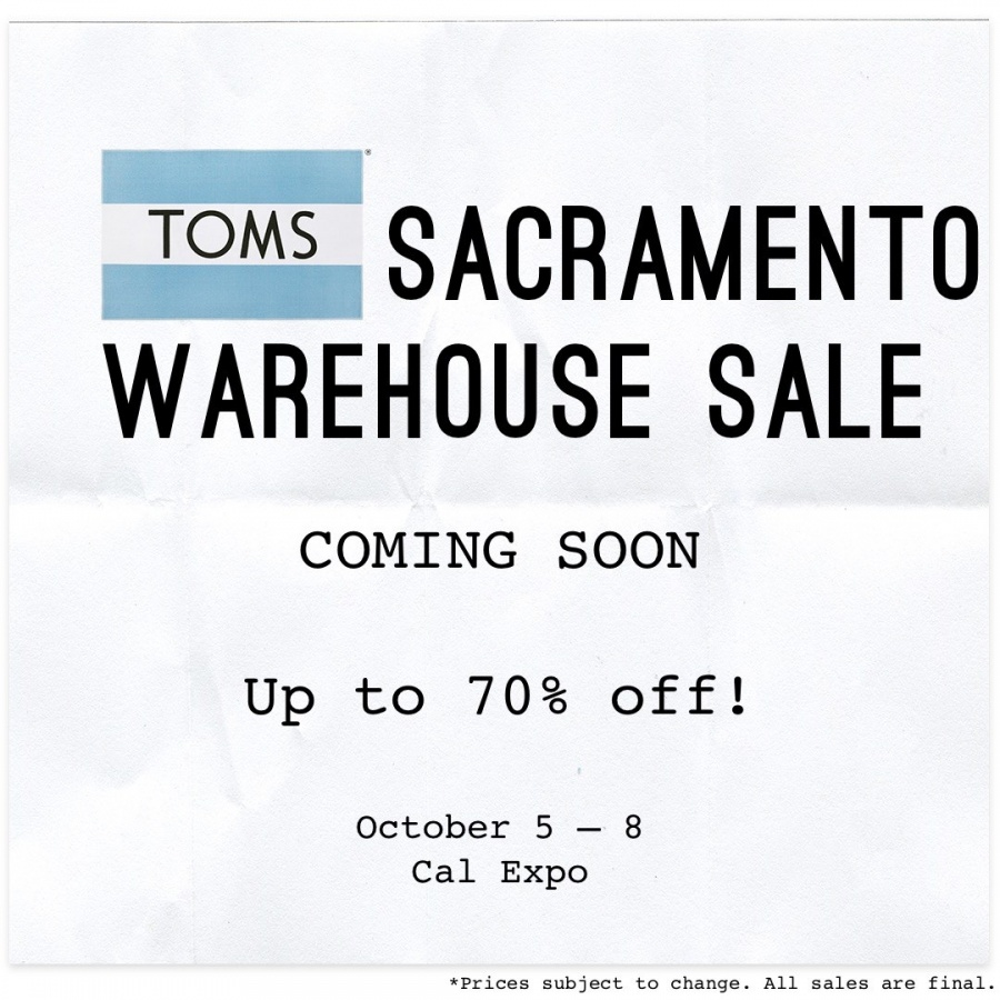 TOMS Warehouse Sale Sacramento