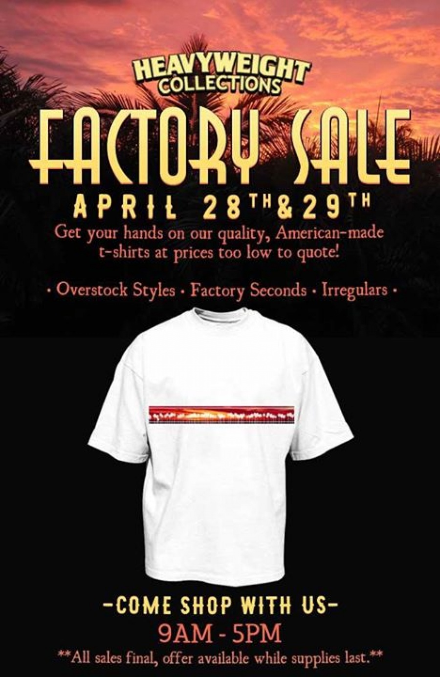 Heavyweight Collections Inc. Warehouse Faactory Sale (t-shirts)