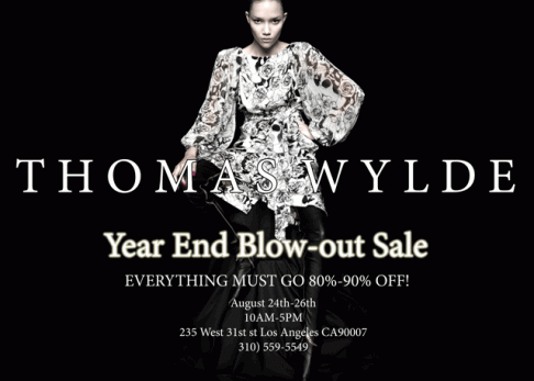 Thomas Wylde Year End Blow-Out Sale