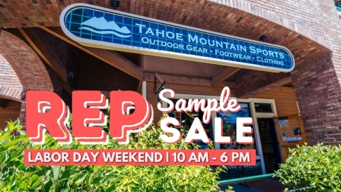 Tahoe Mountain Sports Labor Day Rep Sample Sale