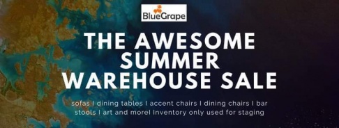 BlueGrape Staging Summer Warehouse Sale
