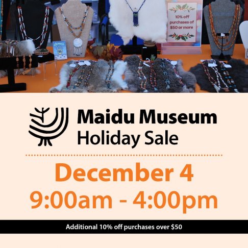Maidu Museum and Historic Site Holiday Sale