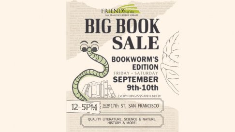 Friends of the San Francisco Public Library Bookworm's Edition Big Book Sale