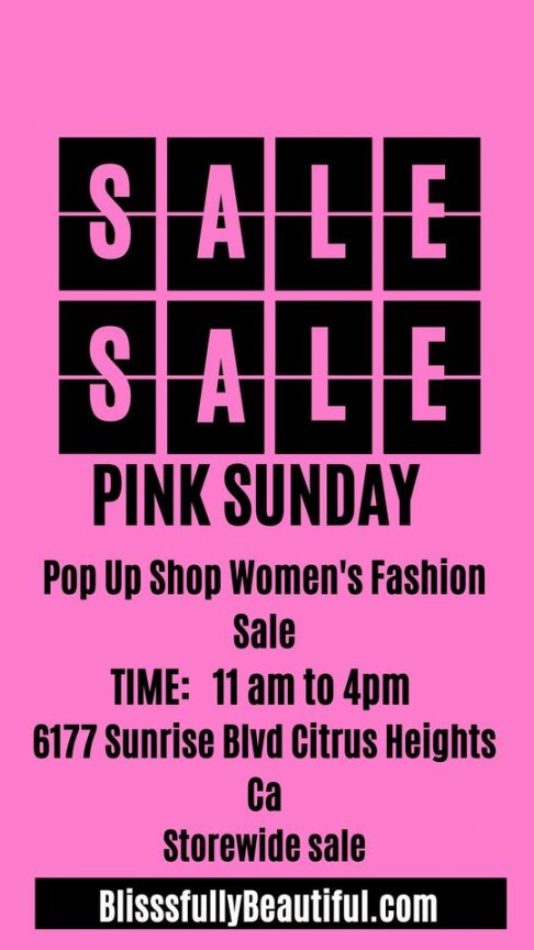 Blissfully Beautiful Boutique Pink Sunday Women's Pop Up Shopping Sale