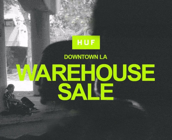 HUF Warehouse Sale