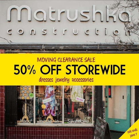 Matrushka Construction Store Moving Clearance Sale