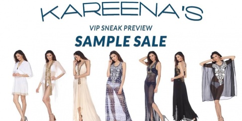 Kareenas VIP Sneak Preview Sample Sale