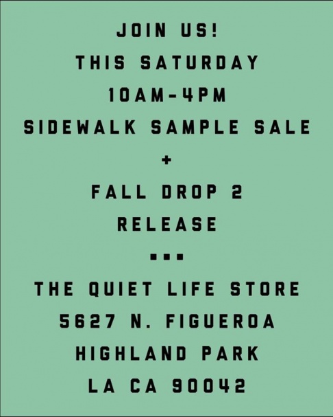 The Quiet Life Sample Sale