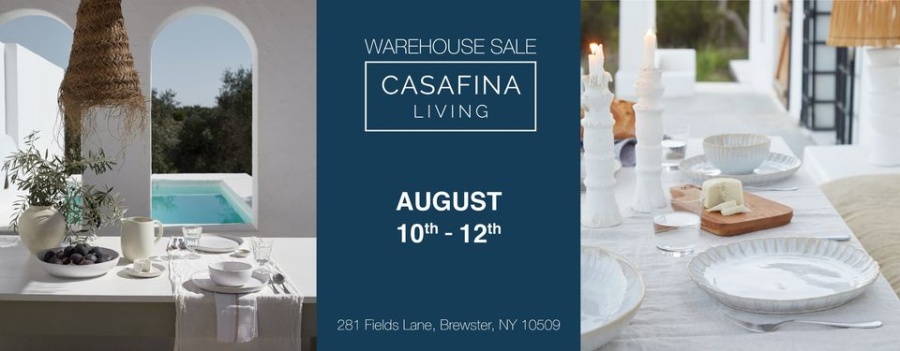 Casafina Living Warehouse Sale Summer Sale