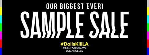 Dolls Kill Sample Sale 