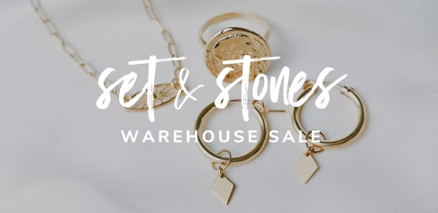 Set and Stones Warehouse Sale 