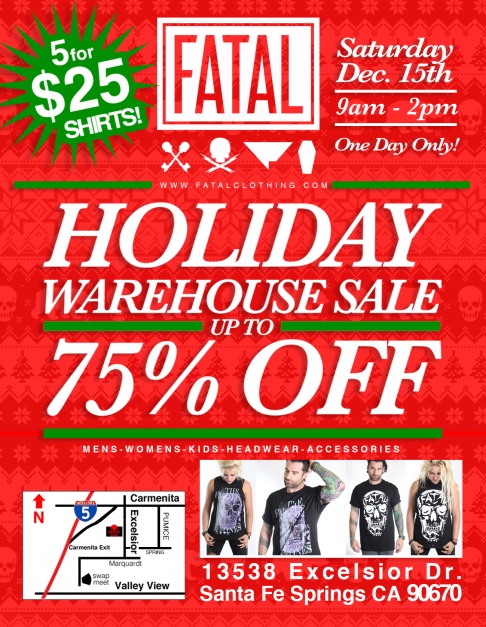 Fatal Clothing Holiday Warehouse Sale