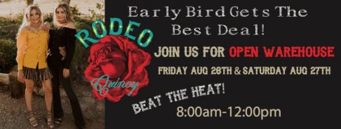 Rodeo Quincy Early Bird Open Warehouse Sale