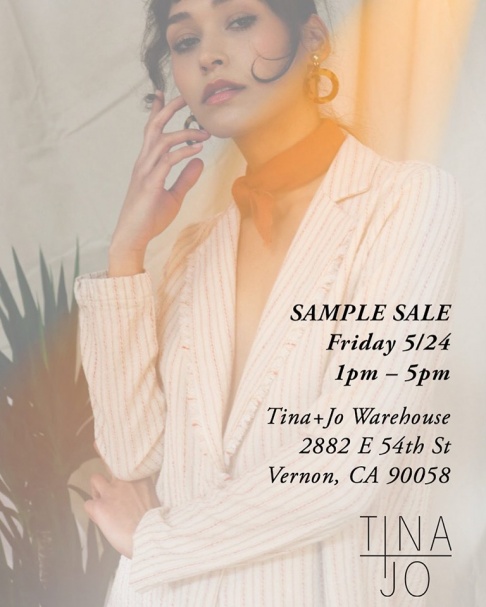 Tina+Jo Warehouse Sample Sale