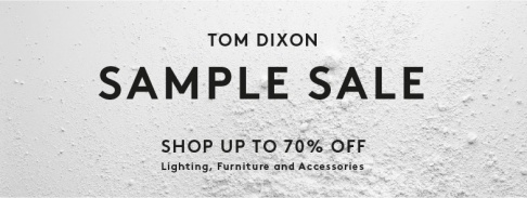 Tom Dixon Los Angeles Sample Sale